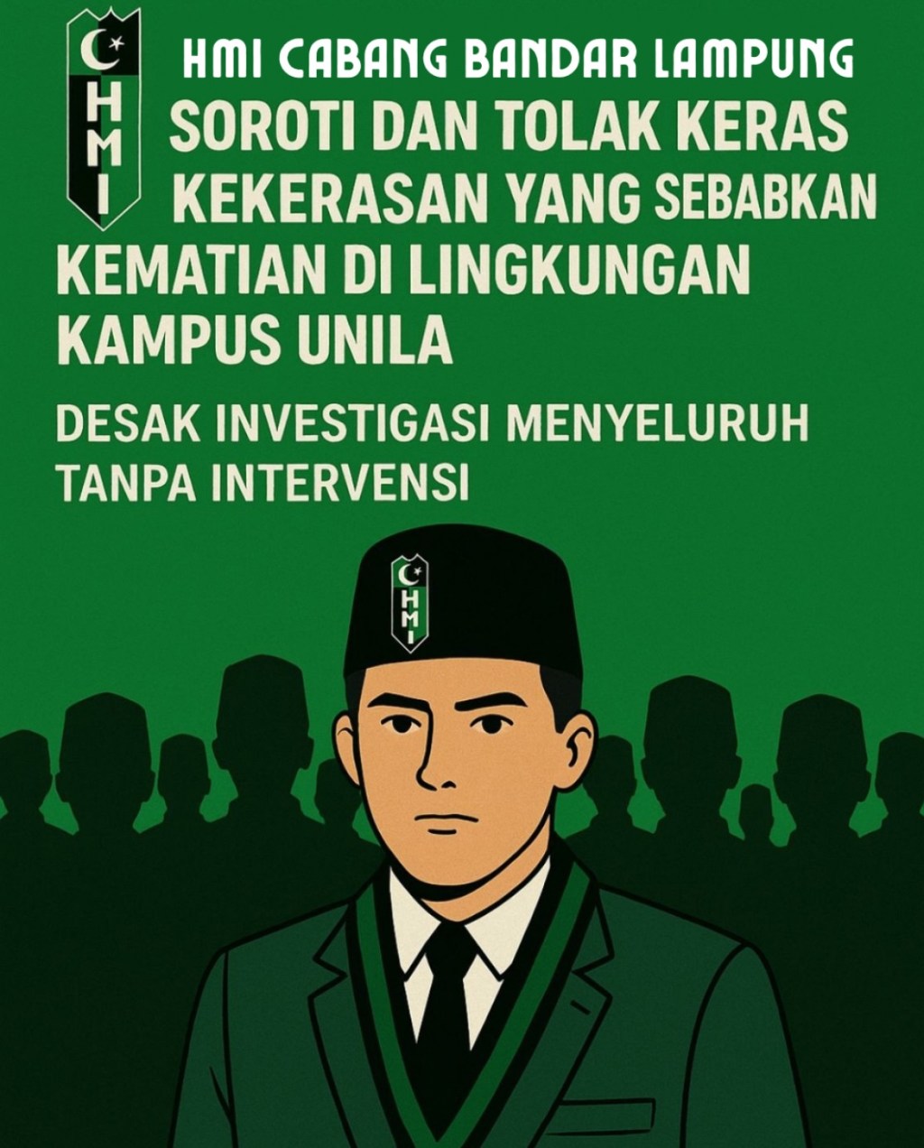 HMI Cabang Bandar Lampung Soroti dan Tolak Keras Dugaan Kekerasan yang Menyebabkan Kematian Mahasiswa di Lingkungan Kampus Unila “Desak Investigasi Menyeluruh Tanpa&nbsp;Intervensi”